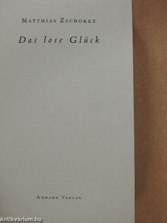 Das lose Glück