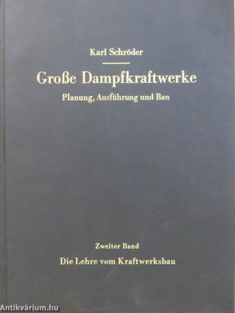 Die Lehre vom Kraftwerksbau