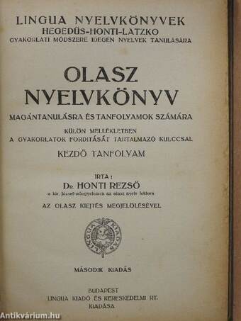 Olasz nyelvkönyv magántanulásra és tanfolyamok számára/Kulcs Dr. Honti Rezső olasz nyelvkönyvéhez