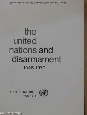 The United Nations and Disarmament