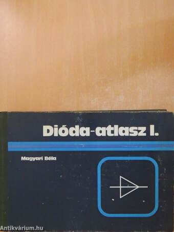 Dióda-atlasz I.