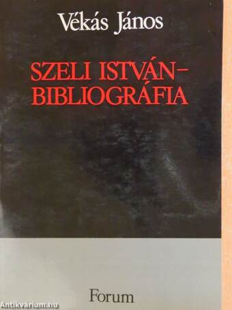 Szeli István - bibliográfia