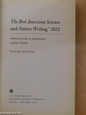 The Best American Science and Nature Writing 2012