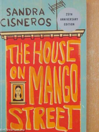 The House On Mango Street