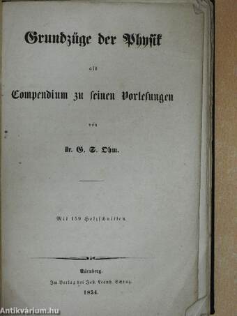 Grundzüge der Physik als Compendium zu Compendium zu seinen Vorlesungen II. (töredék) (gótbetűs)