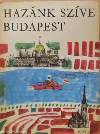 Hazánk szíve Budapest 