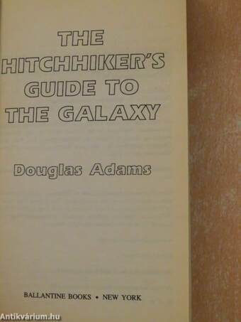 The Hitchhiker's Guide to the Galaxy