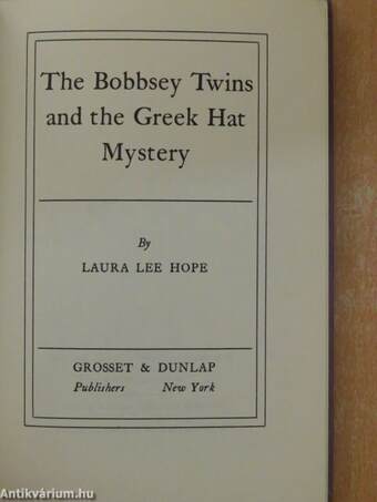 The Bobbsey Twins and the Greek Hat Mystery