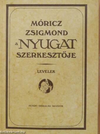 Móricz Zsigmond, a Nyugat szerkesztője