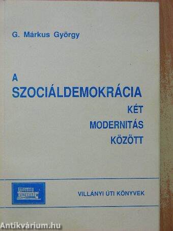 A Szociáldemokrácia két modernitás között