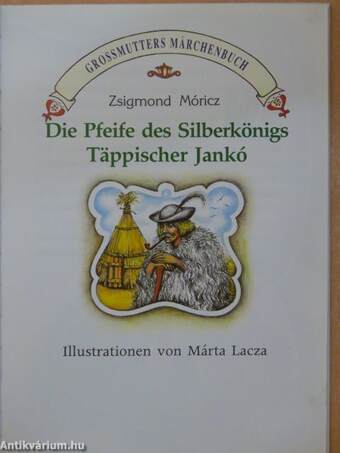 Die Pfeife des Silberkönigs/Täppischer Jankó