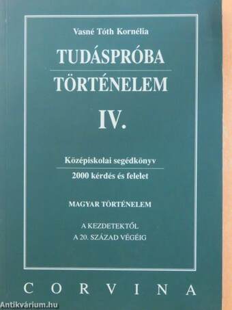 Tudáspróba - Történelem IV.