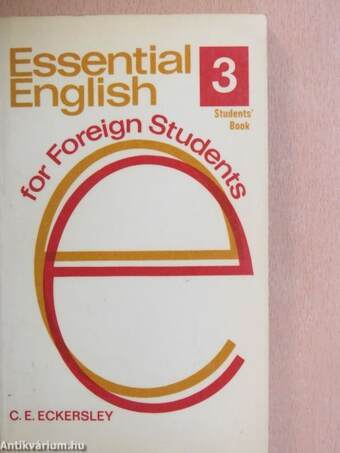 Essential English for Foreign Students Book 3. - Students' book