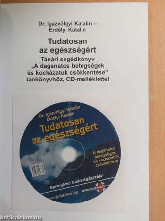 Tudatosan az egészségért - CD-vel