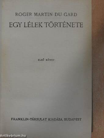 Egy lélek története I-II.