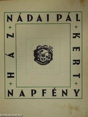 Ház-napfény-kert (rossz állapotú)