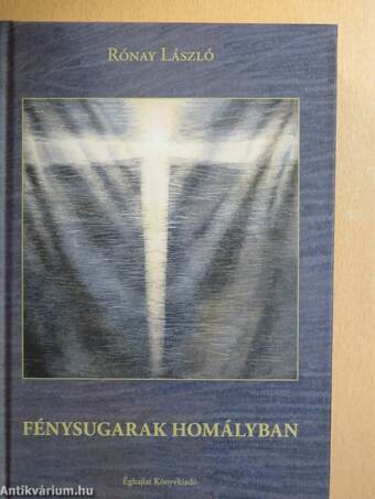 Fénysugarak homályban