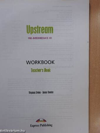 Upstream - Pre-Intermediate B1 - Workbook - Teacher's book