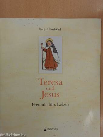 Teresa und Jesus