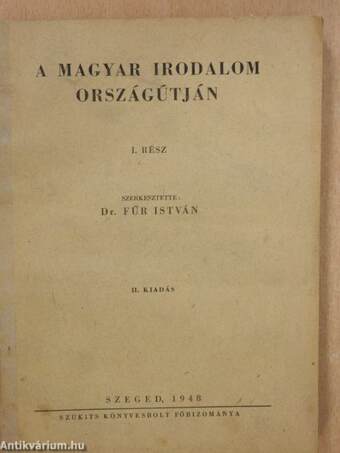 A magyar irodalom országútján I-II.