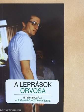 A leprások orvosa