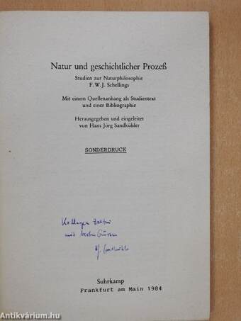 Vorbemerkung/Natur und geschichtlicher Prozeß. Von Schellings Philosophie der Natur und der Zweiten Natur zur Wissenschaft der Geschichte/Auswahlbibliographie zur Naturphilosophie Schellings