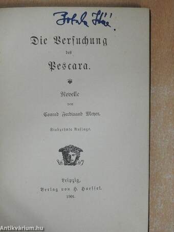 Die Versuchung des Pescara (Dr. Bobula Ida könyvtárából) (gótbetűs)