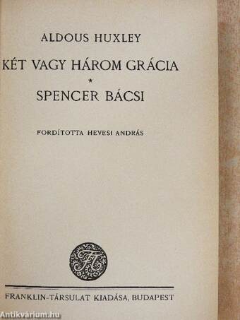 Két vagy három grácia/Spencer bácsi