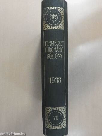 Természettudományi Közlöny 1938. január-december/Pótfüzetek a Természettudományi Közlönyhöz 1938. január-december