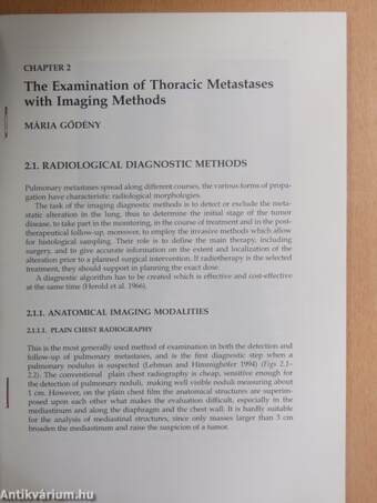 The Examination of Thoracic Metastases with Imaging Methods/Surgery of Lung Metastases
