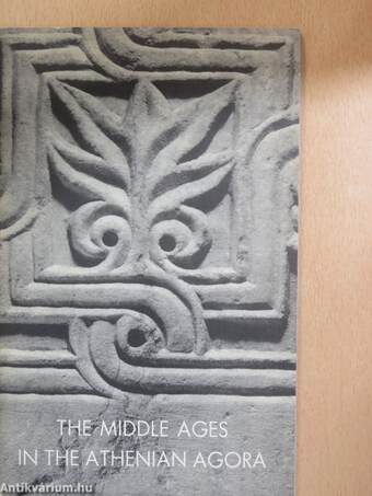 The Middle Ages in the Athenian Agora