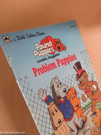 Pound Puppies, Lovable, Huggable Problem Puppies 