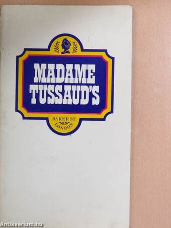 Illustrated Guide to Madame Tussaud's