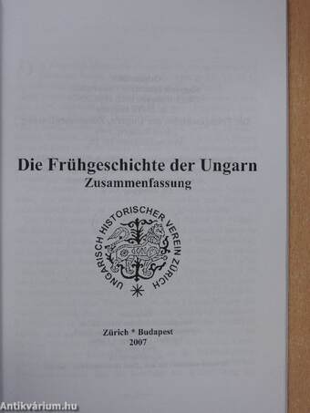 Die Frühgeschichte der Ungarn Zusammenfassung