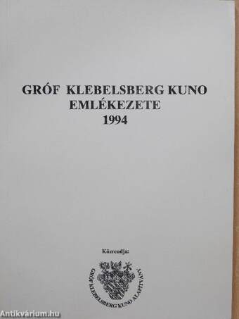Gróf Klebelsberg Kuno emlékezete 1994