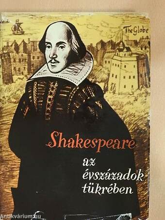 Shakespeare az évszázadok tükrében