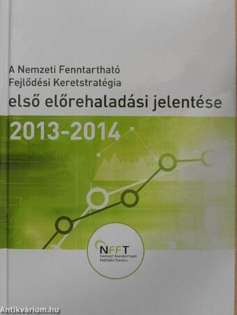 A Nemzeti Fenntartható Fejlődési Keretstratégia első előrehaladási jelentése 2013-2014