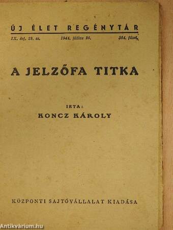 A jelzőfa titka