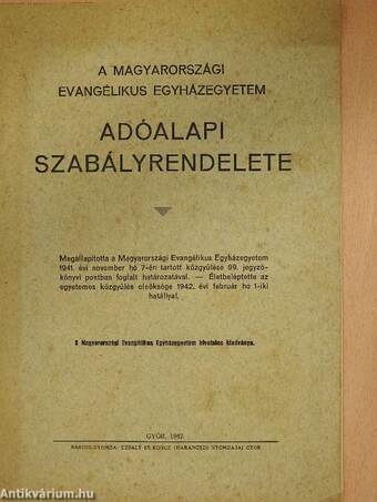 A Magyarországi Evangélikus Egyházegyetem adóalapi szabályrendelete