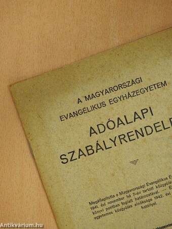 A Magyarországi Evangélikus Egyházegyetem adóalapi szabályrendelete