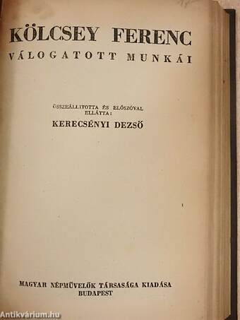 Csokonai válogatott költeményei/Kisfaludy Sándor válogatott költeményei/Kölcsey Ferenc válogatott munkái/Bánk bán/A falu jegyzője/Fanni hagyományai/Ludas Matyi és más költemények