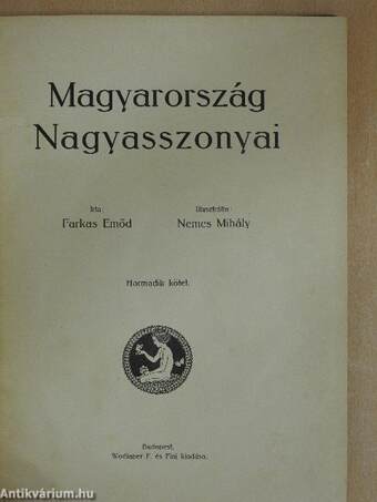 Magyarország Nagyasszonyai III.