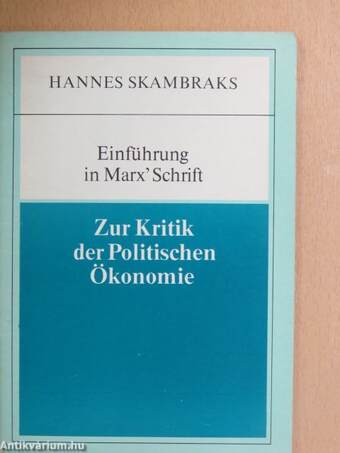 "Zur Kritik der Politischen Ökonomie"