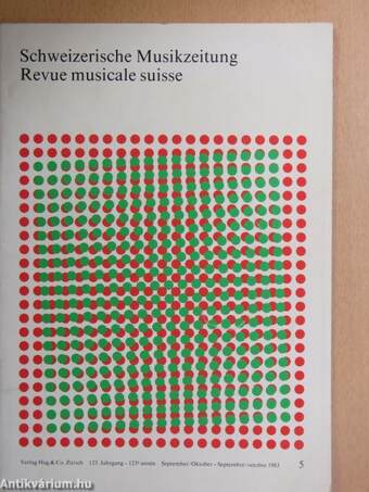 Schweizerische Musikzeitung/Revue musicale suisse September/Oktober-Septembre/octobre 1983