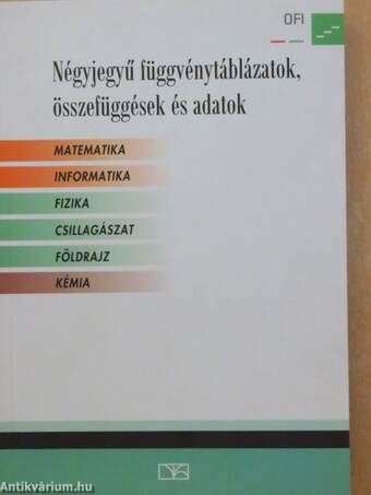 Négyjegyű függvénytáblázatok, összefüggések és adatok