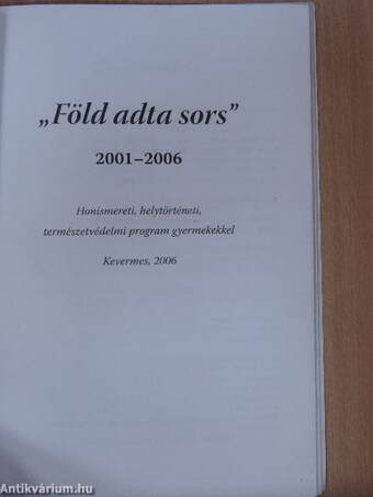 "Föld adta sors"