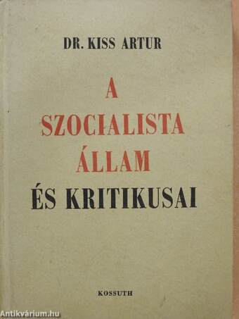 A szocialista állam és kritikusai