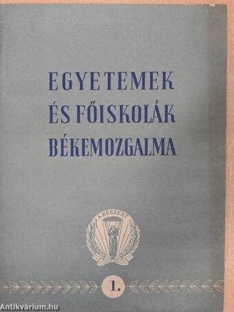 Egyetemek és főiskolák békemozgalma 1.