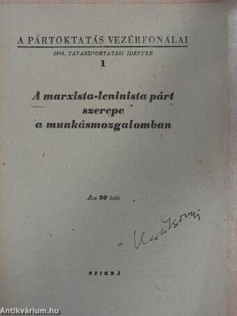 A marxista-leninista párt szerepe a munkásmozgalomban