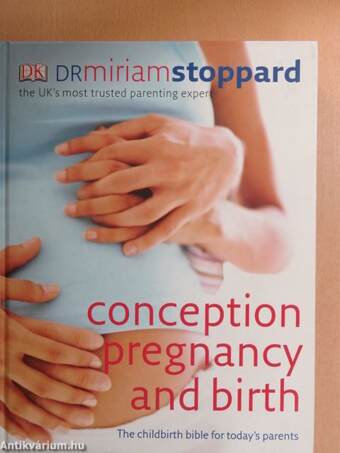 Conception, Pregnancy and Birth